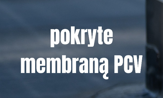 Hydroizolacja na membranę PVC